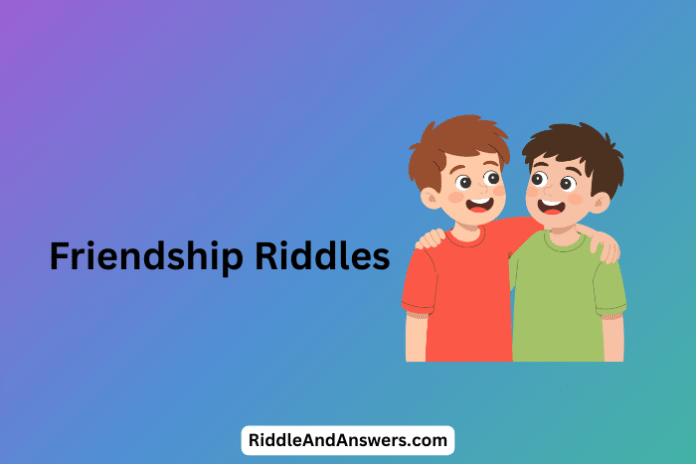 Friendship Riddles: What Stays Close Even When Miles Apart?