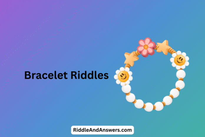 Bracelet Riddles: What Wraps Around You but Never Strangles?