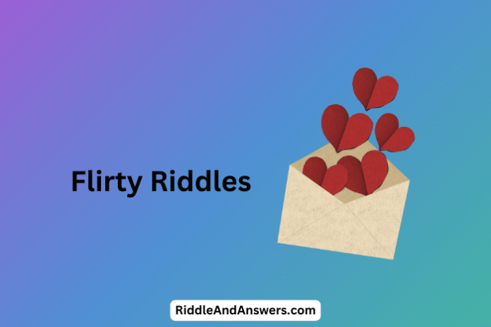 Flirty Riddles: What Can Make You Smile Without Saying a Word?