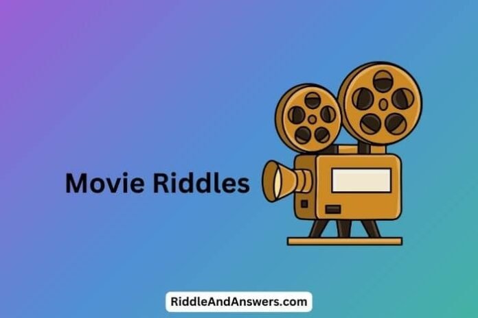 Movie Riddles: What Shows Action Without Moving You?