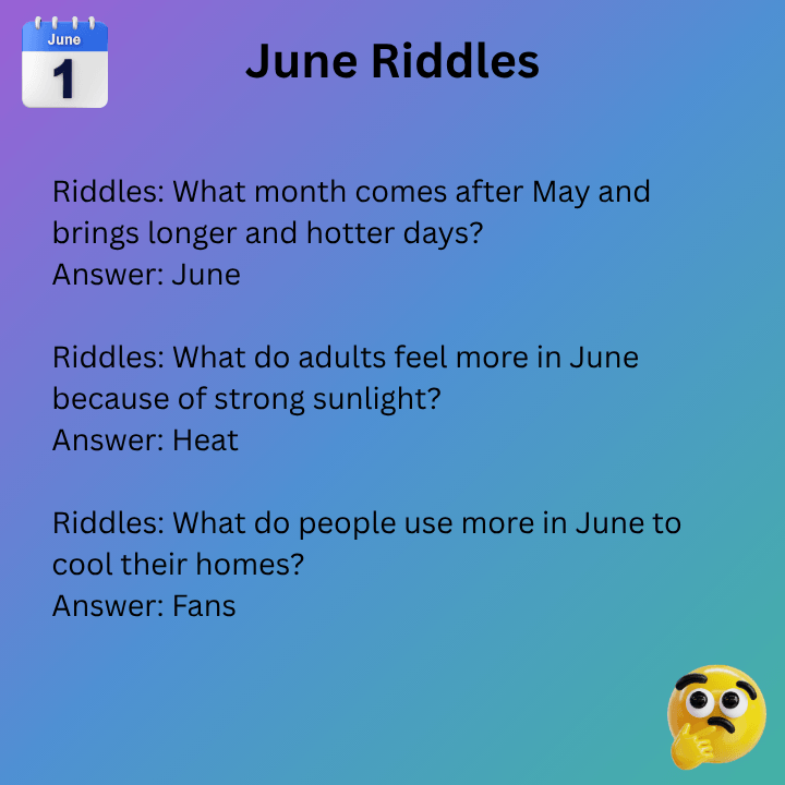 June Riddles For Adults